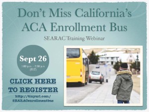 Webinar - Don't Miss California's ACA Enrollment Bus