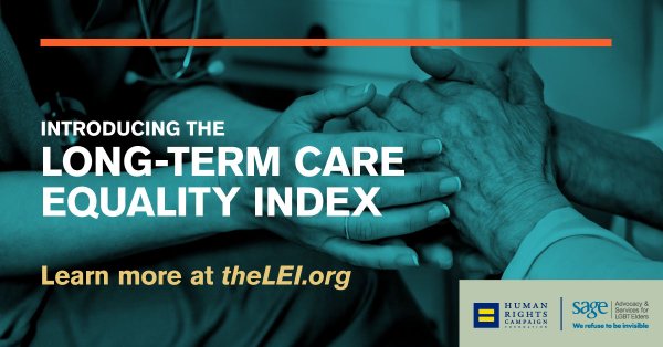 HRC and SAGE Announce Partnership on First-Ever Assessment of Care Facilities Serving Older LGBTQ People